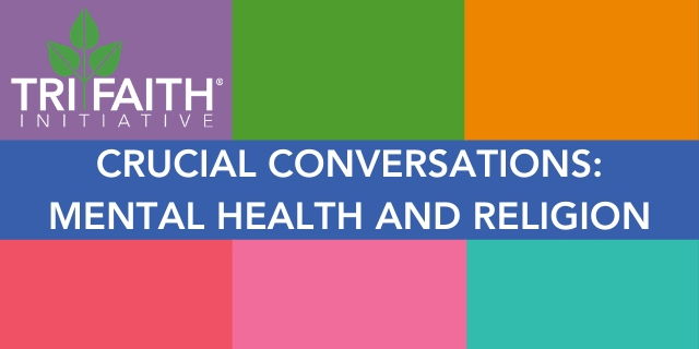 Crucial Conversations: Mental Health and Religion promotional image