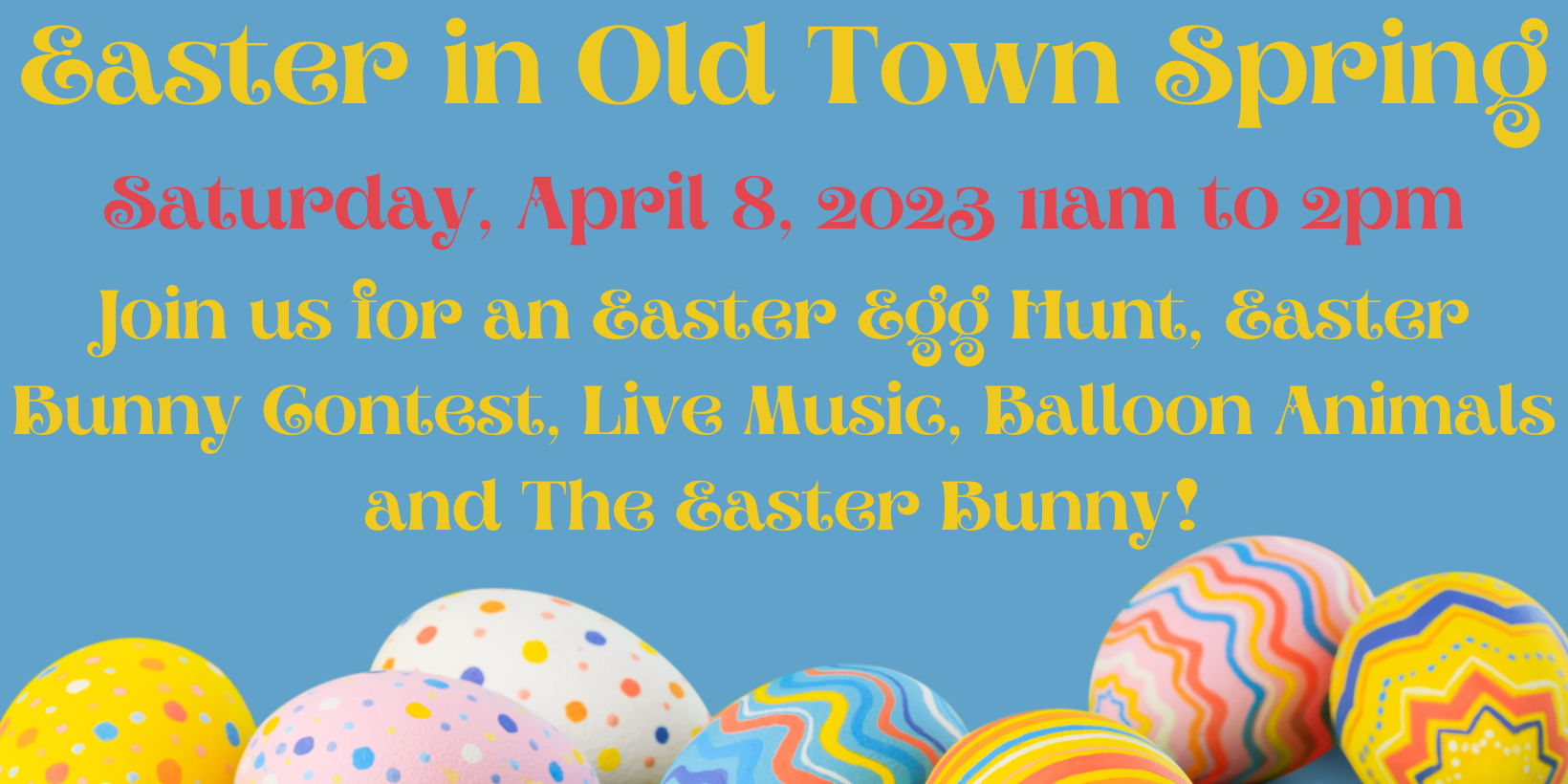 Annual Easter Event in Old Town Spring promotional image