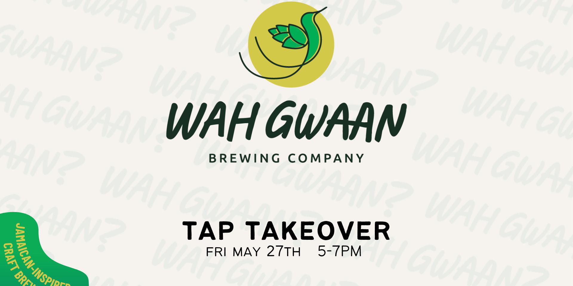 Wah Gwaan Brewing Tap Takeover promotional image