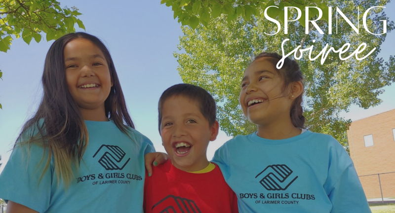  Boys & Girls Clubs of Larimer County's Spring Soiree: A Night to Support our Future Leaders