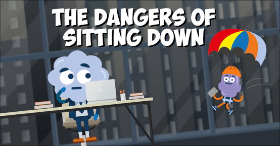 The Dangers of Sitting Down image