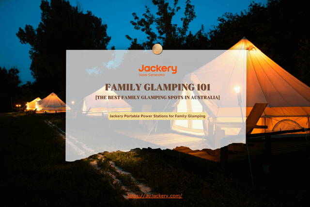 family glamping in australia