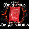 why_fire_blankets_are_better_than_fire_extinguishers
