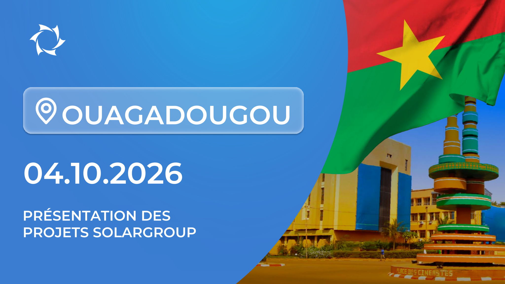 Presentation des projets Solargroup et ses avantages pour un pays comme le BURKINA FASO