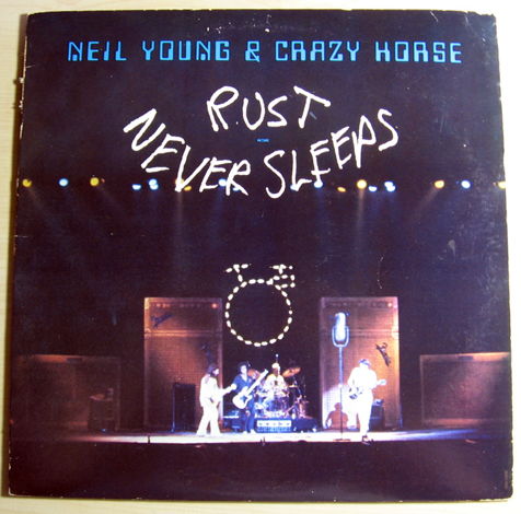Neil Young & Crazy Horse  - Rust Never Sleeps - 1979  ...