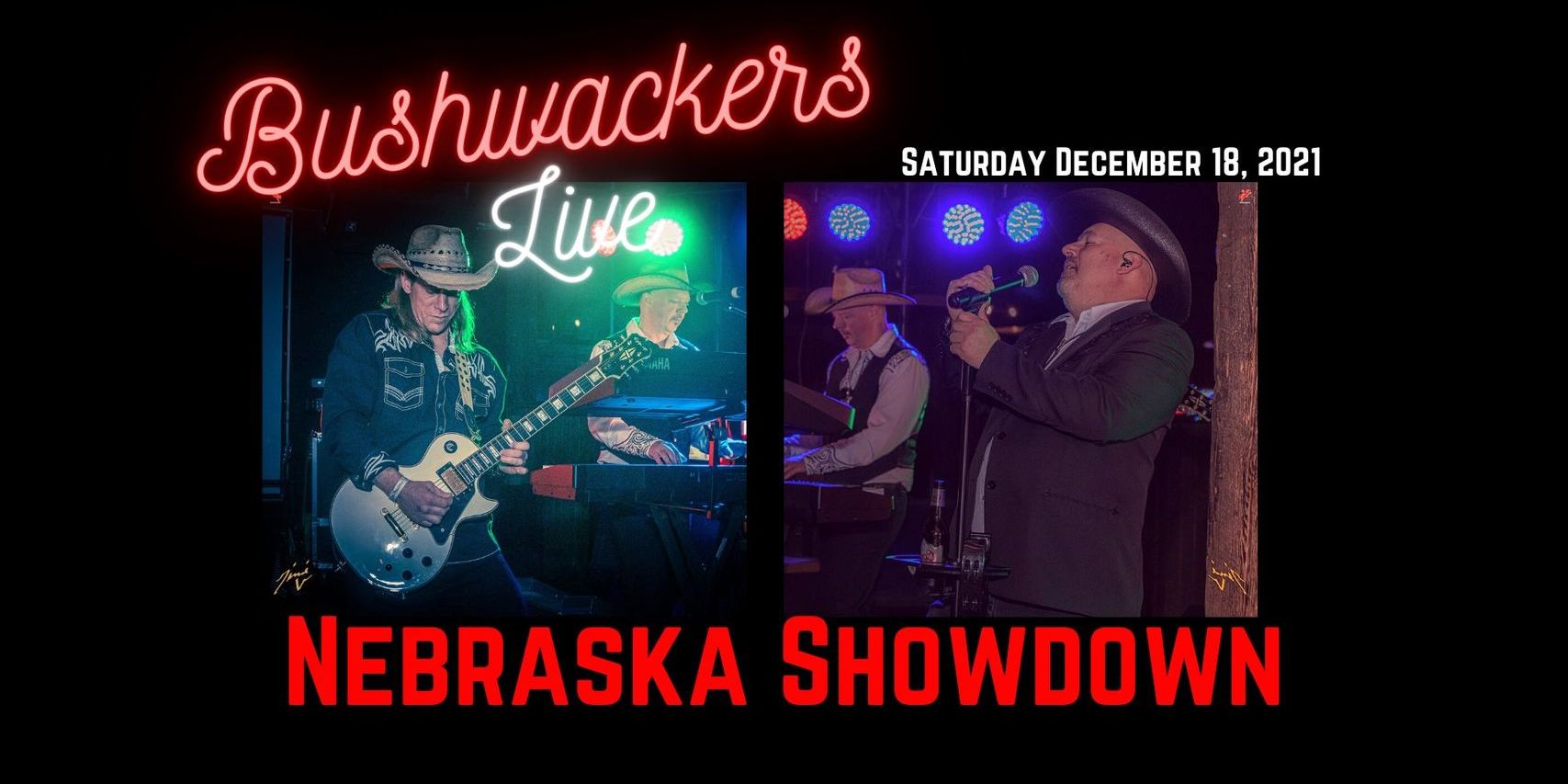 Bushwackers Live: Nebraska Showdown December Show promotional image