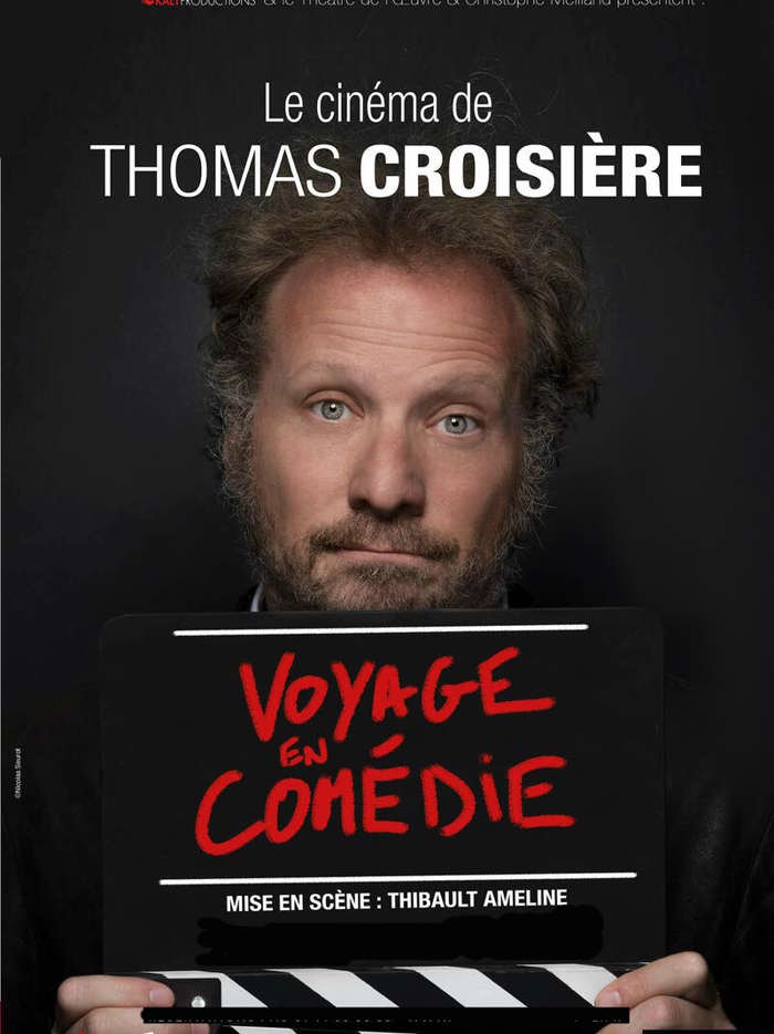 Thomas Croisière - Voyage en comédie