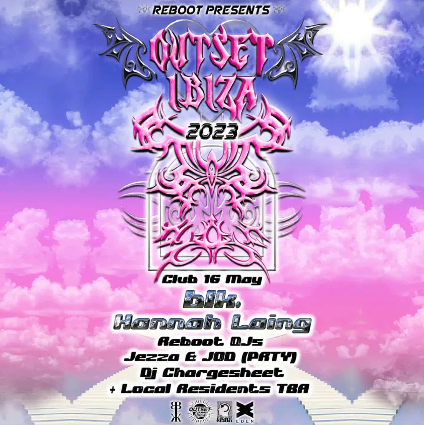 EDEN IBIZA party Reboot presents Outset Ibiza tickets and info, party calendar Eden Ibiza club ibiza