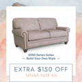 Extra $150 OFF 5000 Series Sofas