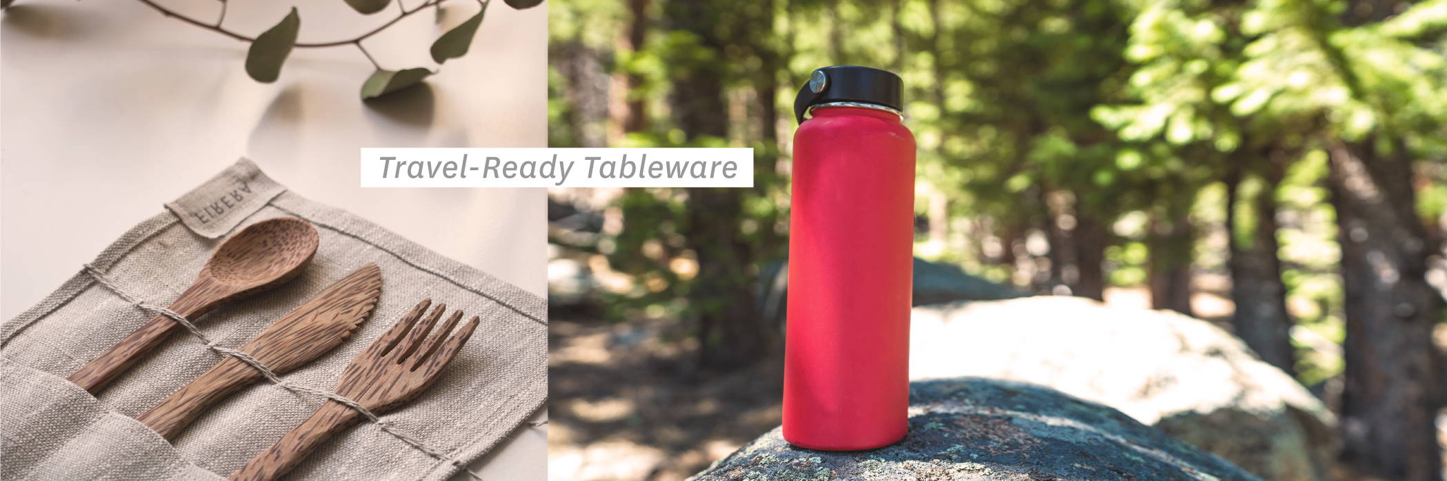 TRavel-Ready Tableware