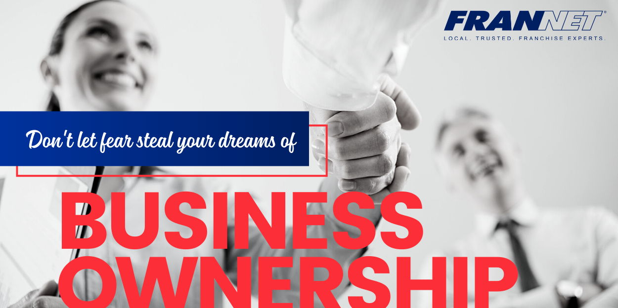 Don't Let Fear Steal Your Dreams of Business Ownership (WEBINAR) promotional image