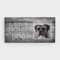 A House is Not a Home Without a Dog Boxer Personalized Canvas Print