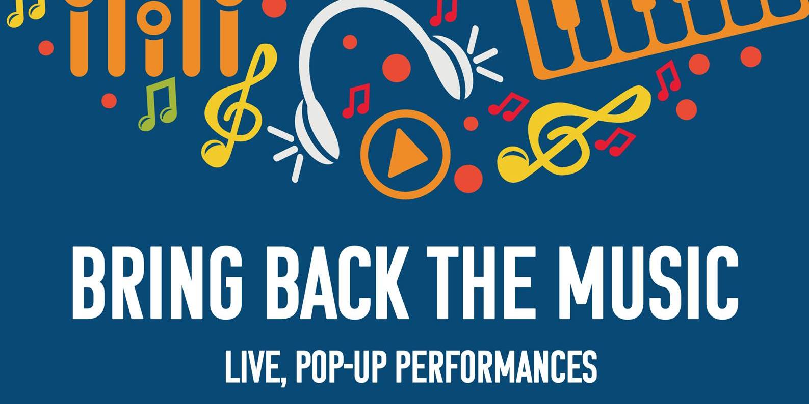 Bring Back The Music Pop-Up Performance promotional image