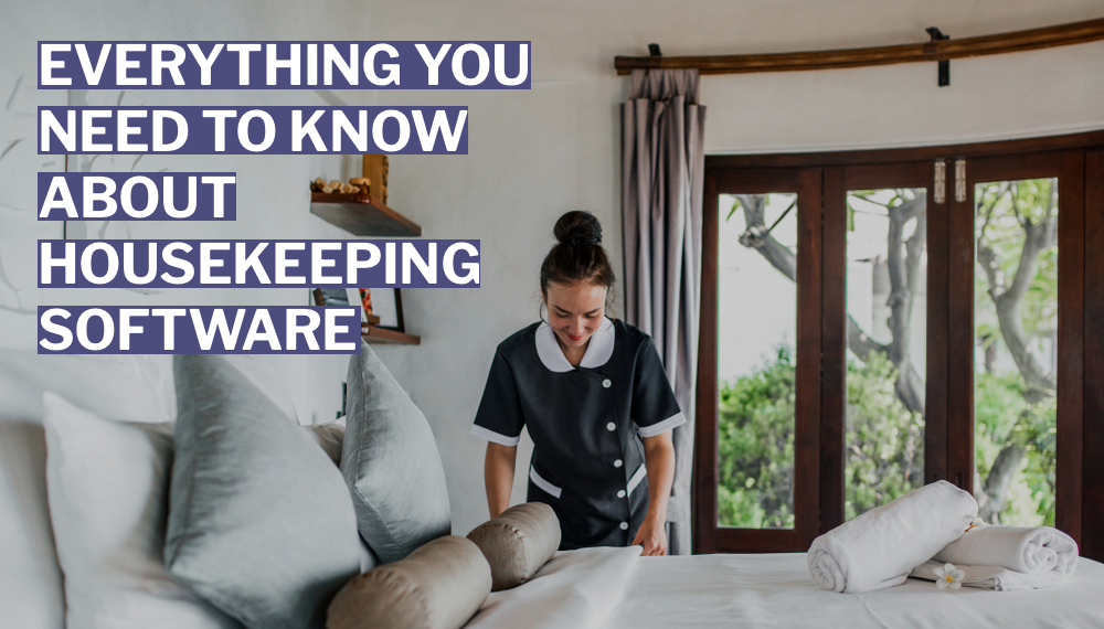 Hotel Housekeeping Management The Software That Your Hotel