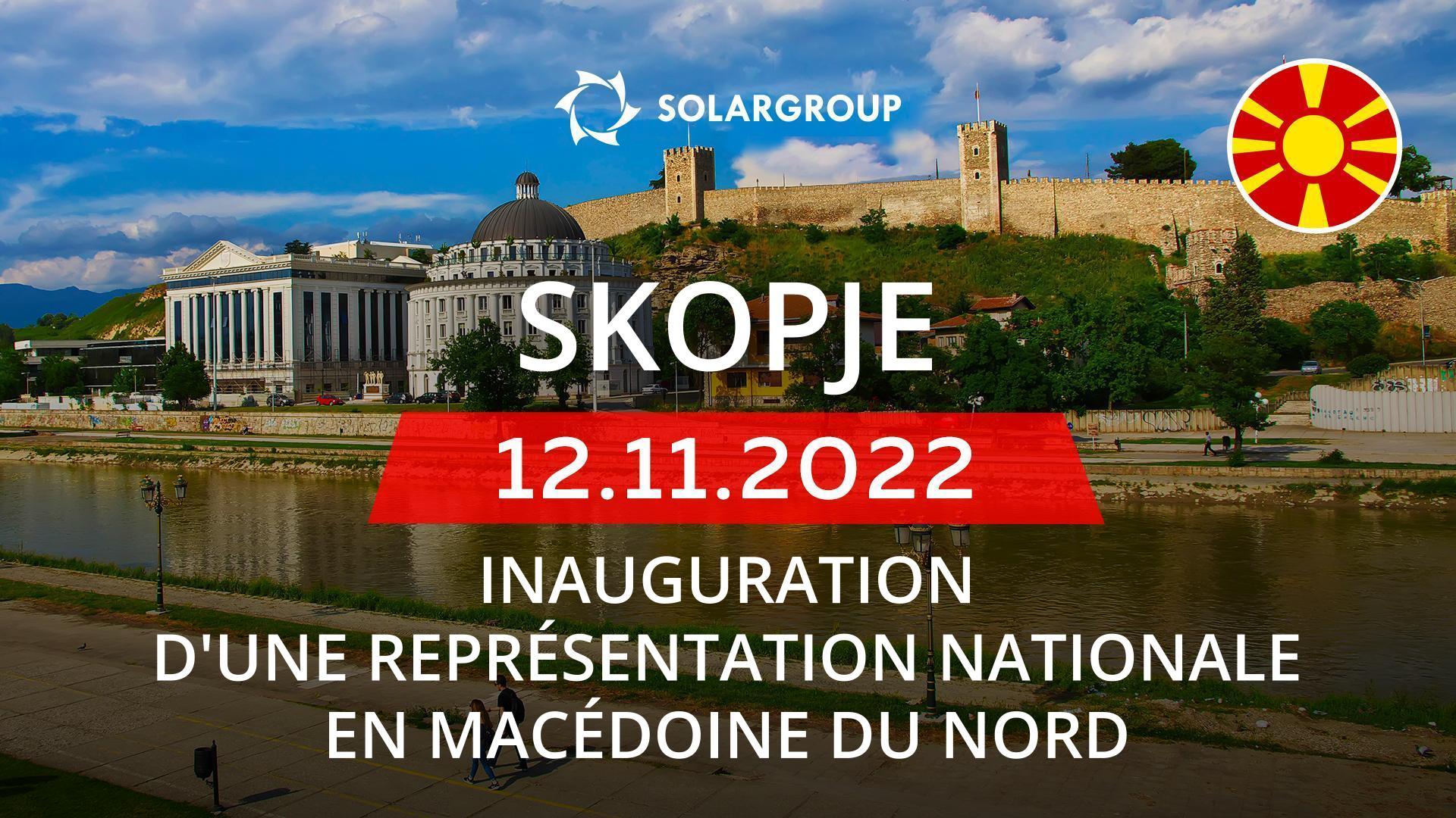 SOLARGROUP ouvre une représentation nationale en Macédoine du Nord