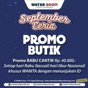 Waterboom Lippo Cikarang: Promo September Ceria BUTIK HTM Rp 40rb khusus wanita! sampai 09/30/2019