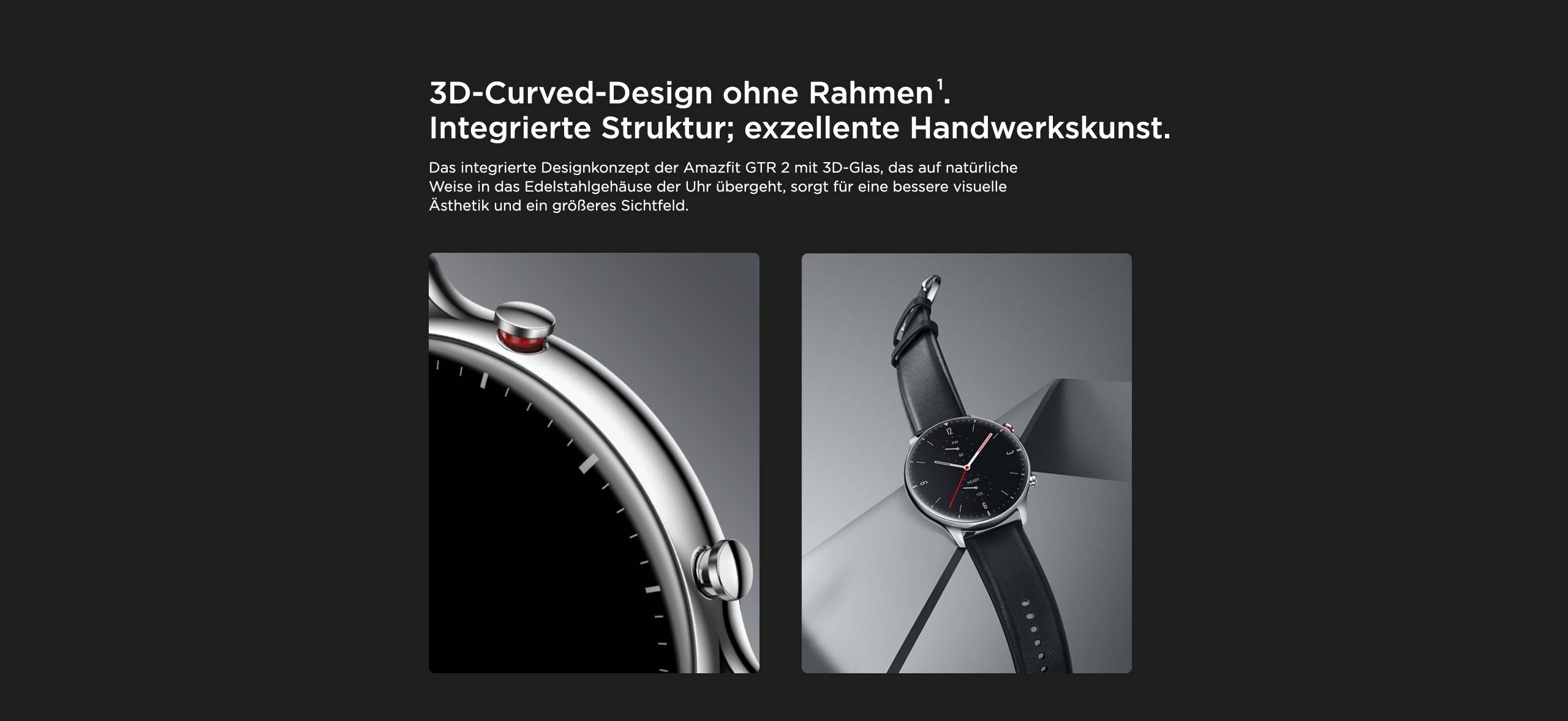 Amazfit GTR 2 - 3D-Curved-Design ohne Rahmen. Integrierte Struktur; exzellente Handwerkskunst.