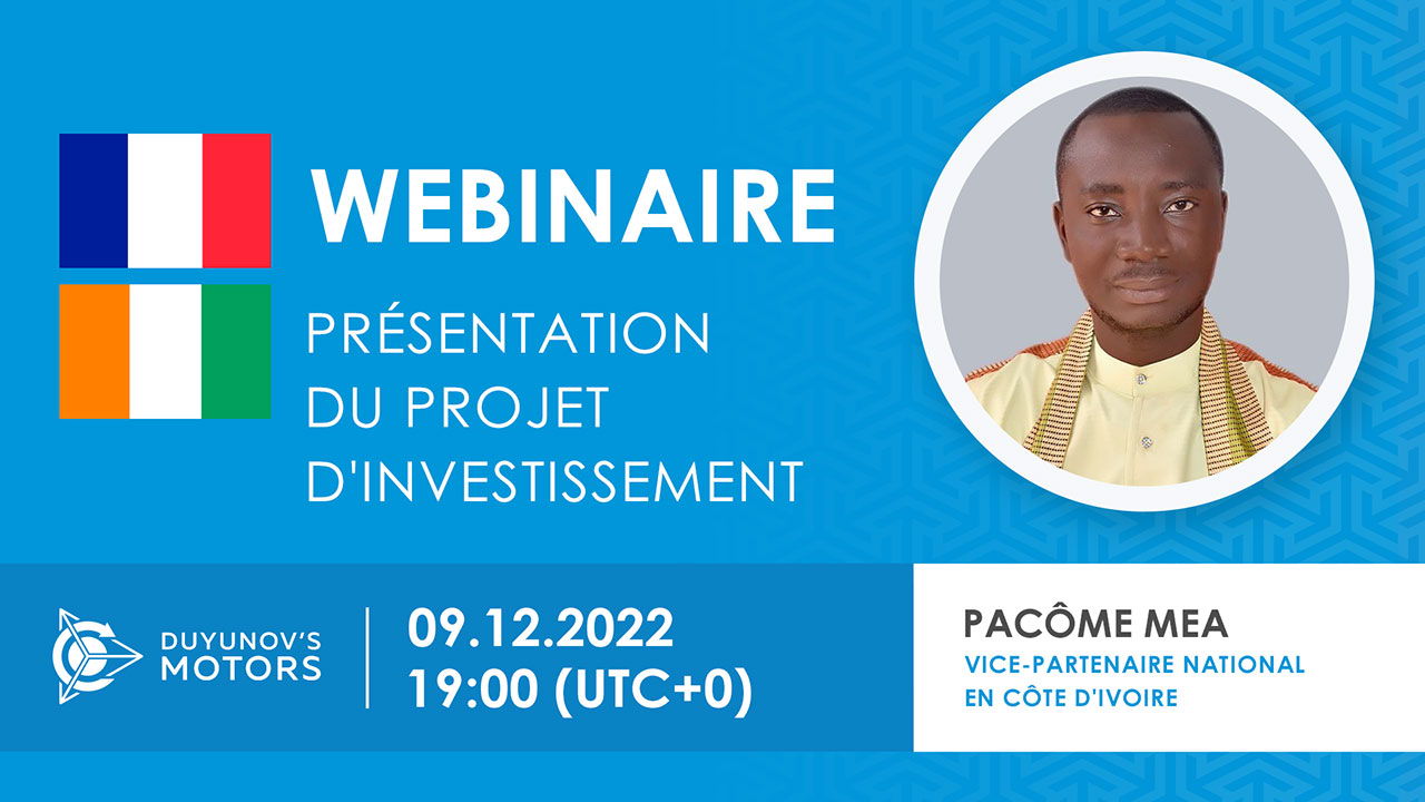 Côte d'Ivoire. Présentation du projet d'investissement des "Moteurs Duyunov"