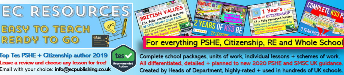 PSHE, Citizenship, RE,  SMSC Lessons + Teaching Resources
