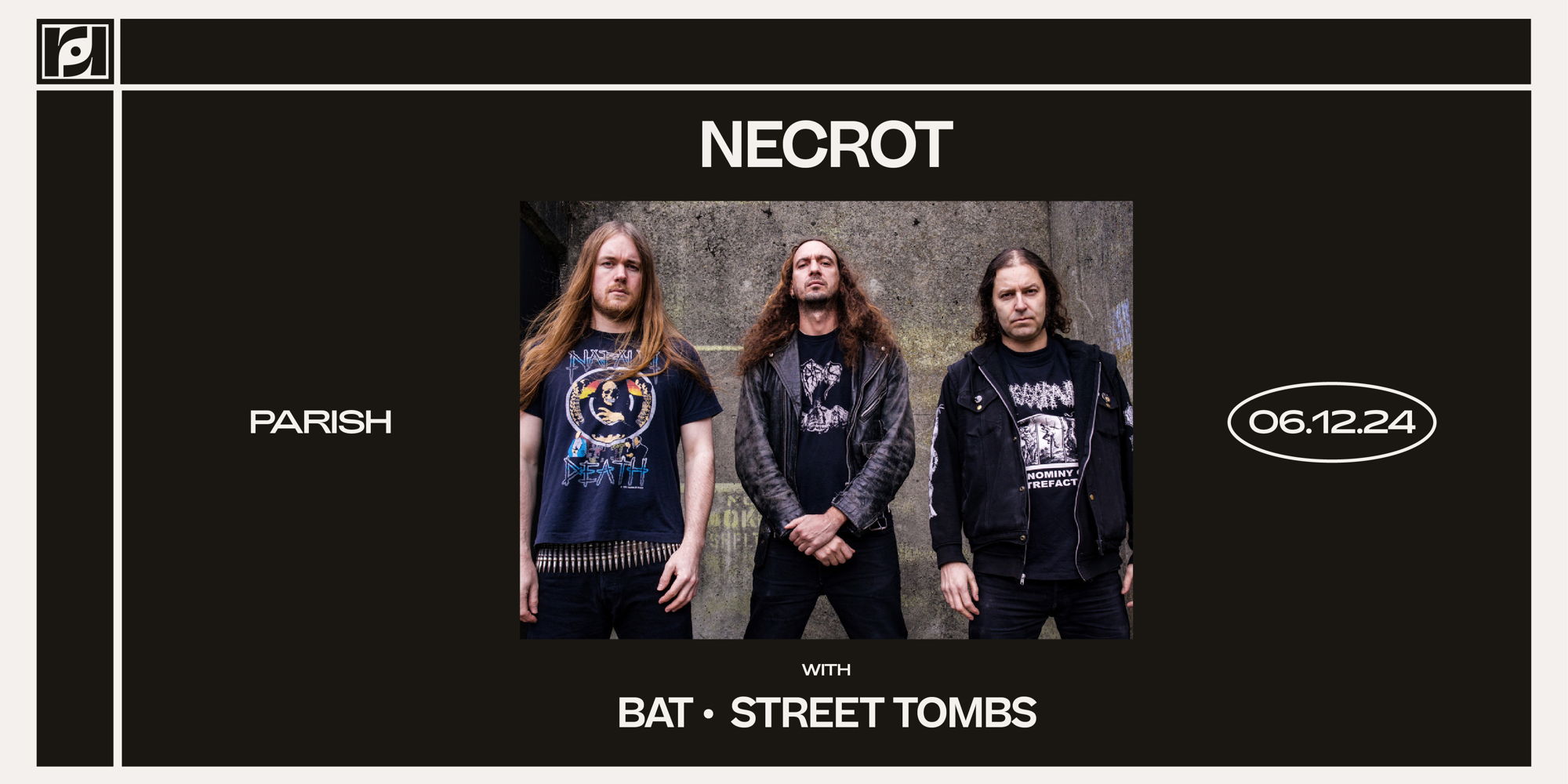 Resound Presents: Necrot w/ BAT, and Street Tombs at Parish on 6/12 promotional image