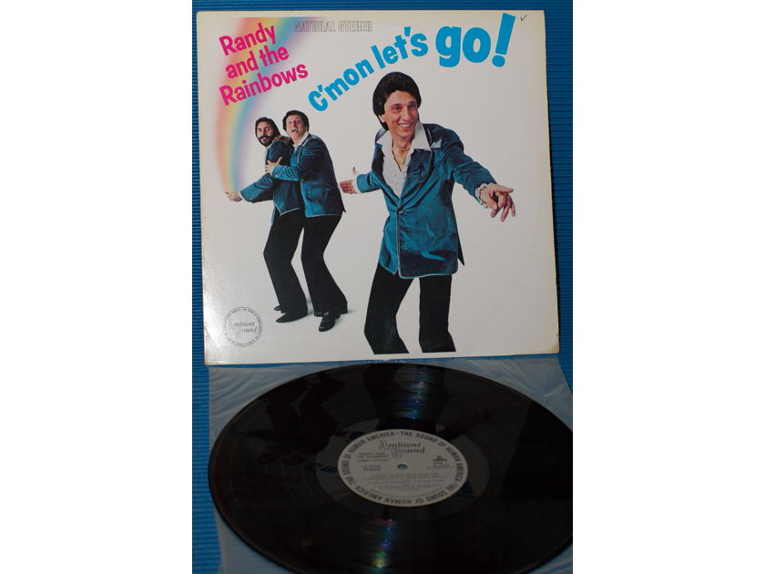 RANDY & THE RAINBOWS  -  "C'mon Let's Go!" - Ambient Sound 1982 1st Pressing