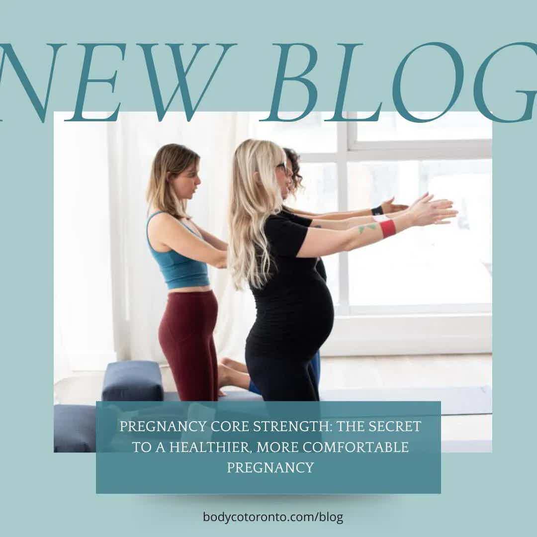 Pregnancy Core Strength: The Secret to a Healthier, More Comfortable Pregnancy (and Faster Recovery!)