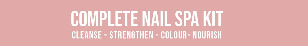 complete nail spa kit - CLEANSE, STRENGTHERN, COLOUR, NOURISH