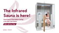 the infrared sauna is here