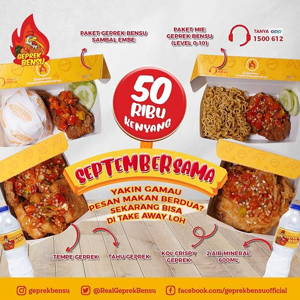 Geprek Bensu: Promo 50 RIBU KENYANG SEPTEMBERSAMA! sampai 09/30/2019