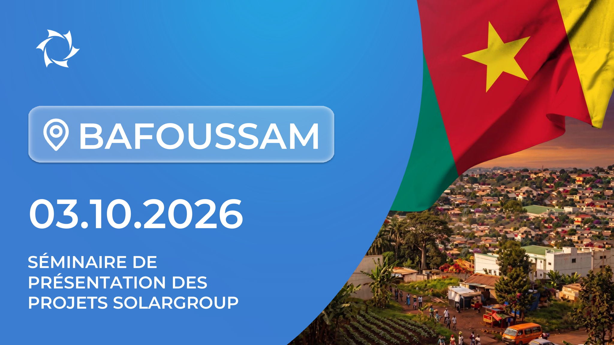 Présentation des projets SOLARGROUP à Bafoussam (Cameroun)