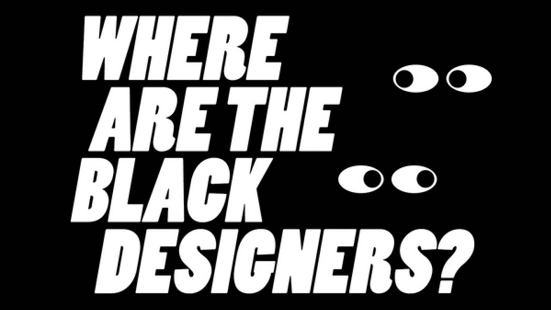 Featured image for 'Where Are The Black Designers' Panel Will Explore Racial Diversity In Graphic Design