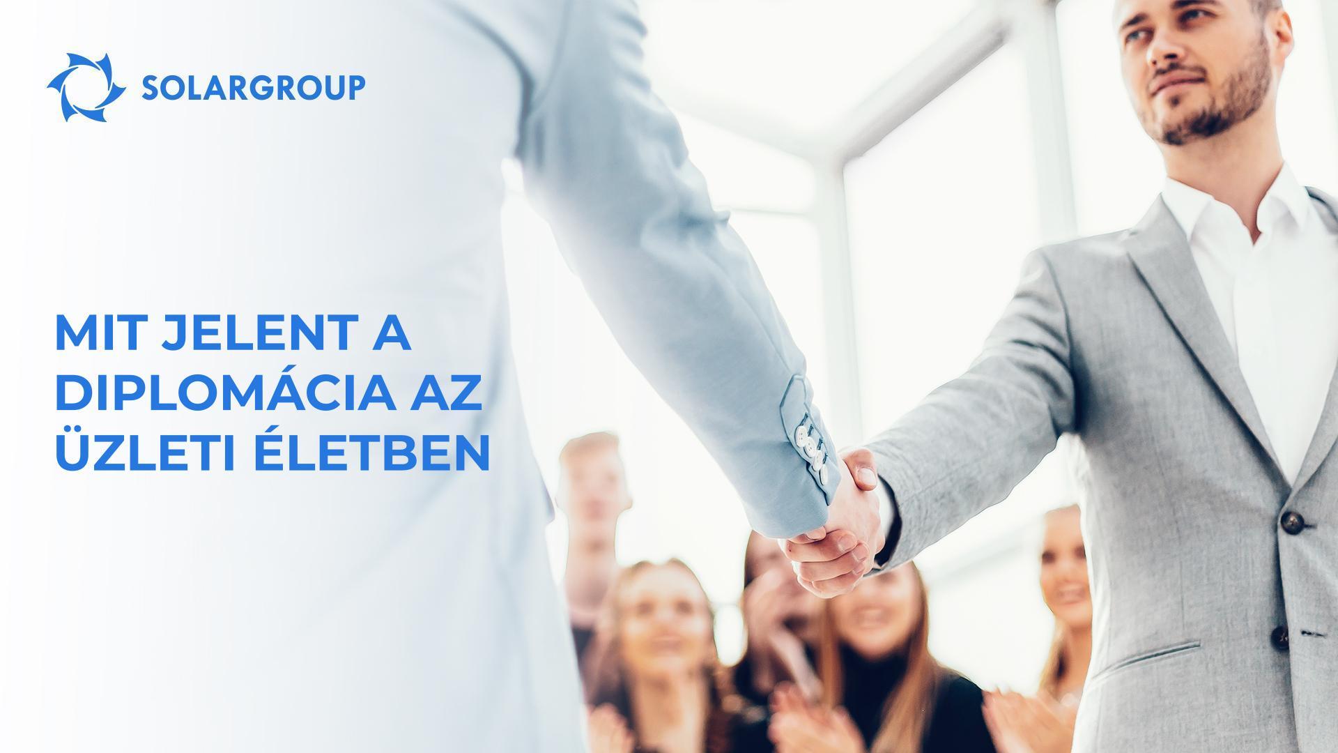 Mit jelent a diplomácia az üzleti életben