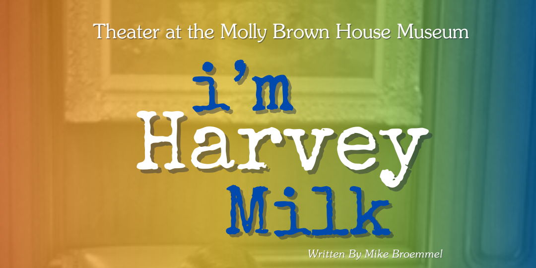 I'm Harvey Milk  promotional image