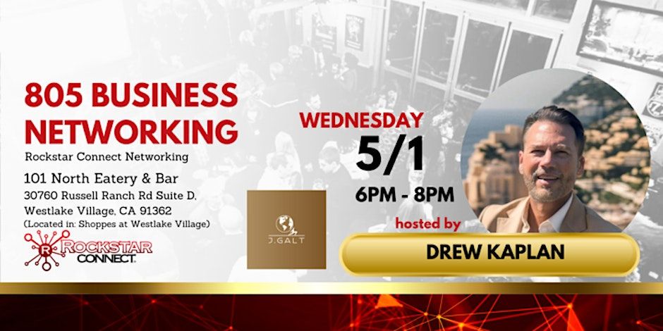Free 805 Business Rockstar Connect Networking Event (May, Westlake Village) promotional image