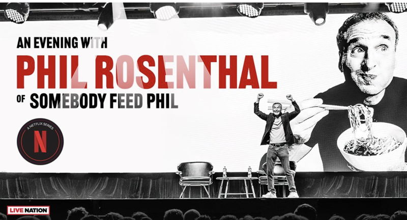 Phil Rosenthal  host of “SOMEBODY FEED PHIL