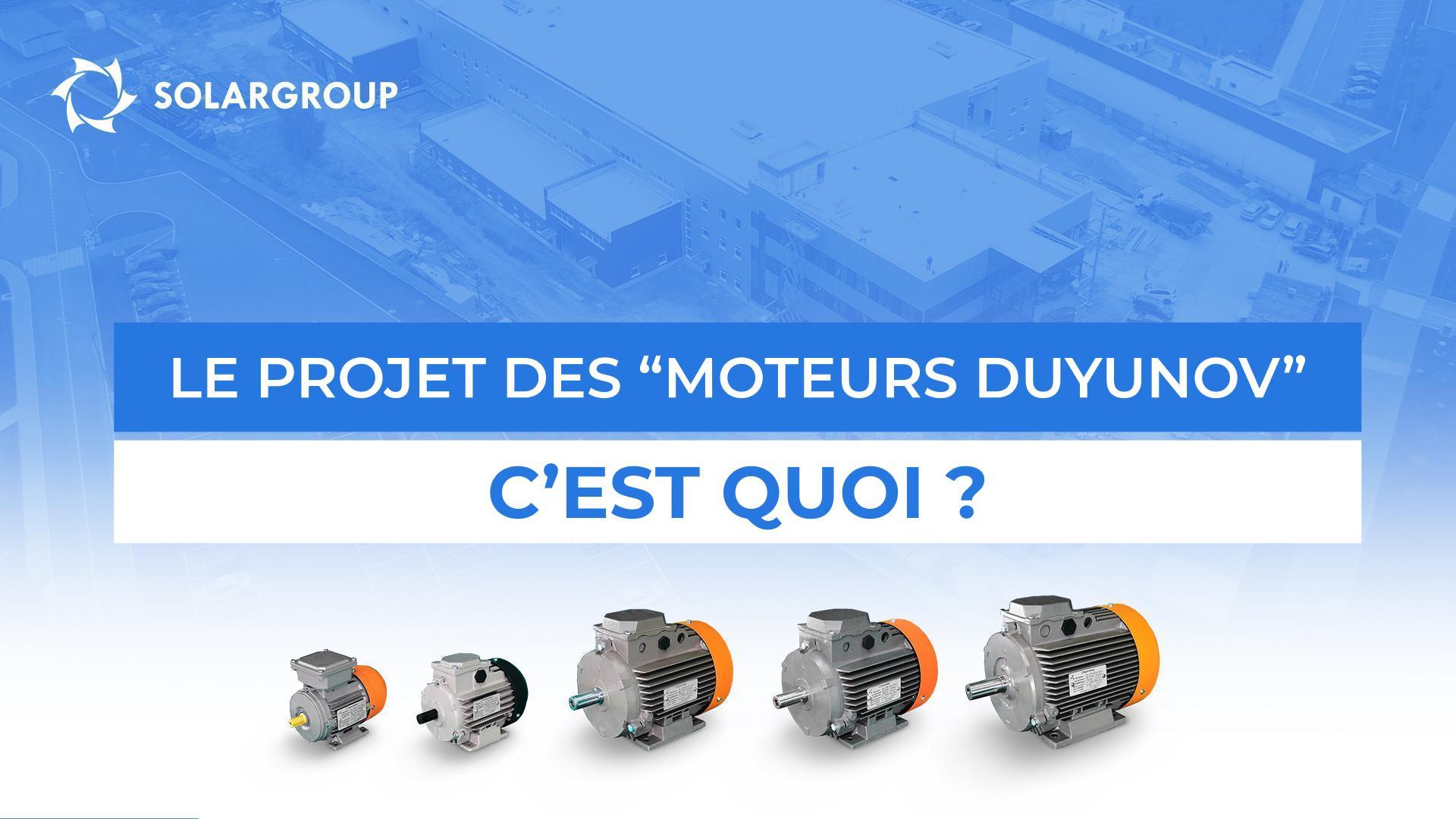 Présentation vidéo du projet des "Moteurs Duyunov" : choisissez votre format préféré !