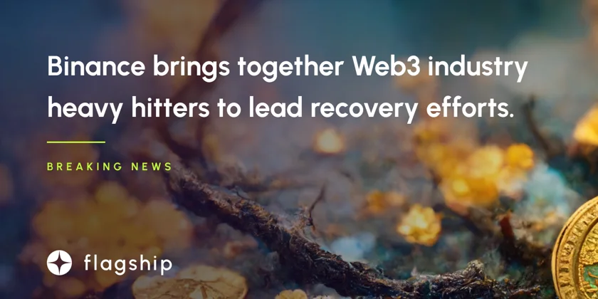 Binance brings together Web3 industry heavy hitters to lead recovery efforts