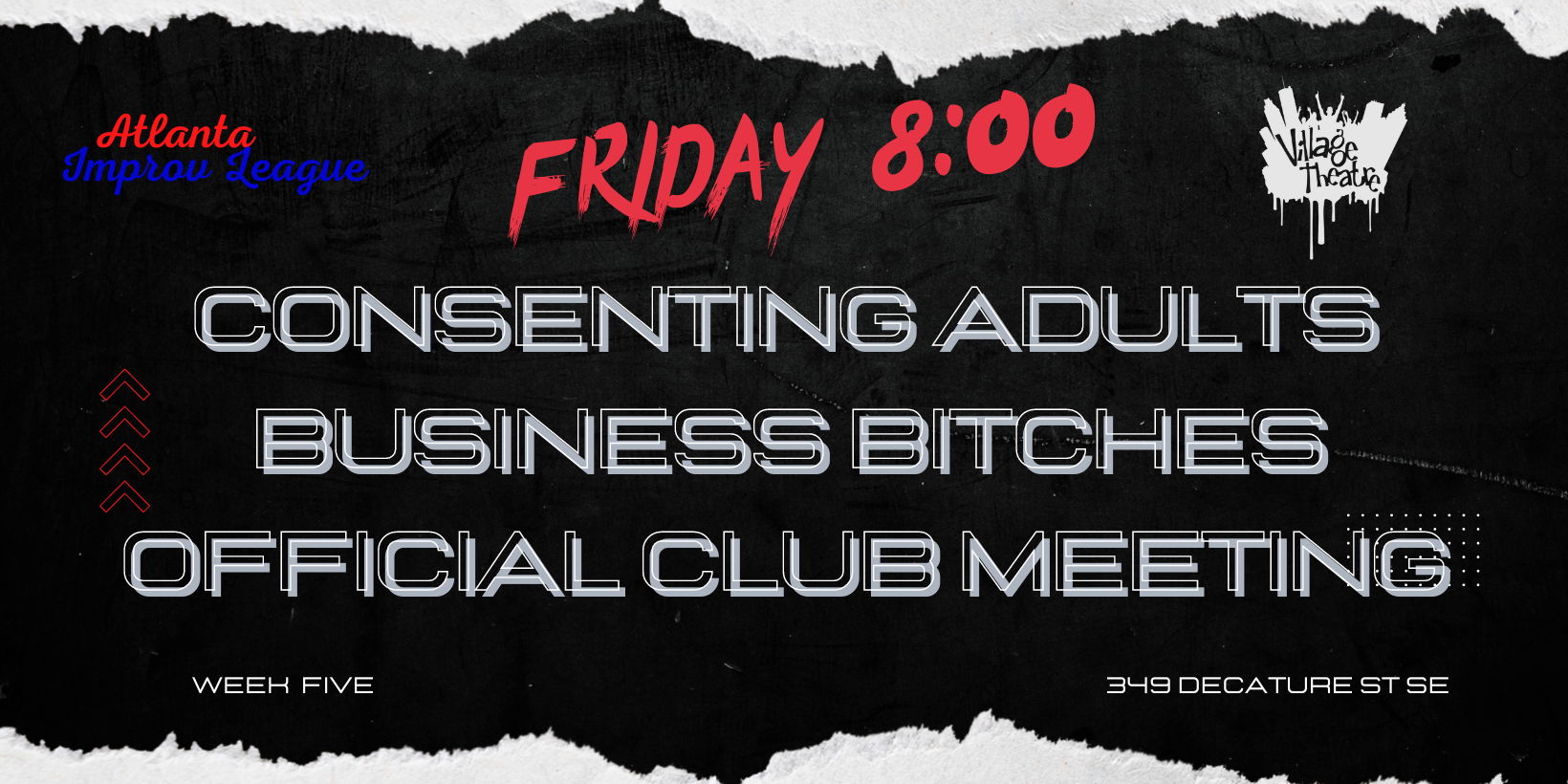 AIL Week 4: Consenting Adults; Business Bitches; Official Club Meeting promotional image