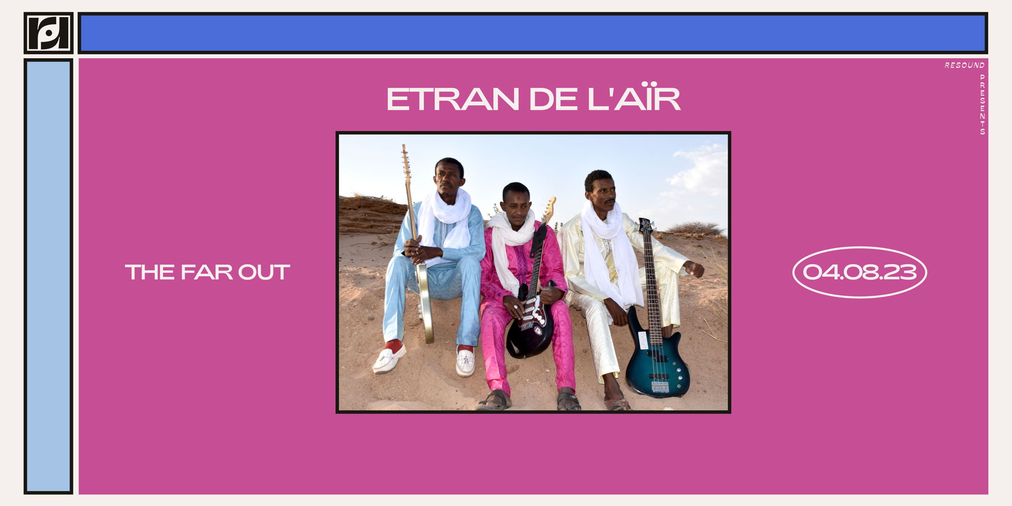  Etran de L'AÏr at The Far Out 4/08 promotional image