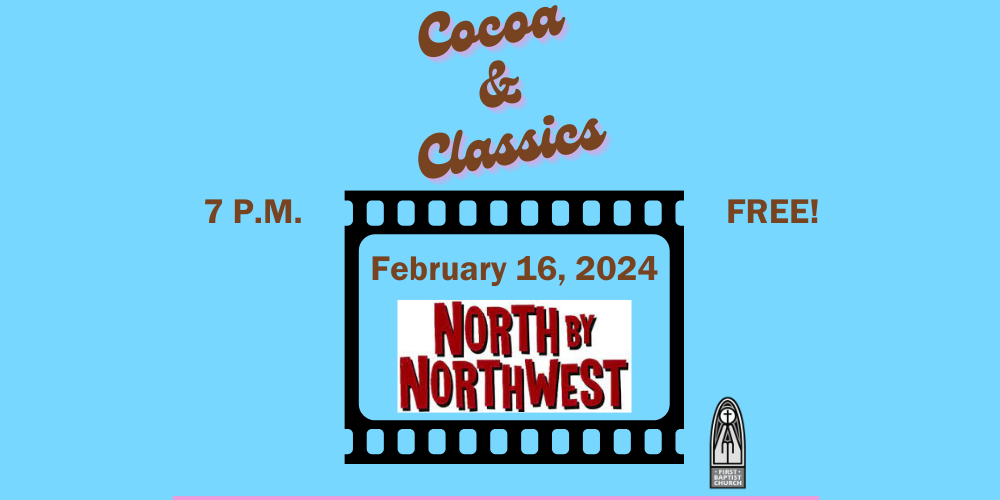 Cocoa and Classics:  North By Northwest promotional image