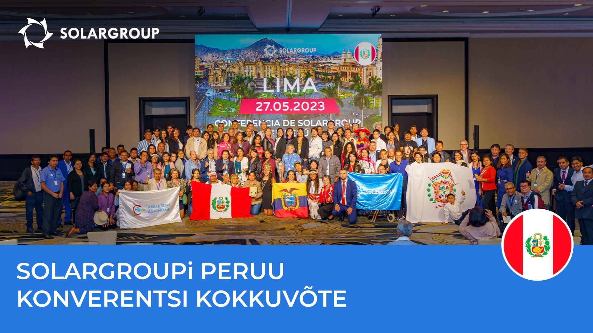 Uus tase projekti arengus Ladina-Ameerikas: mida on näidanud Peruus toimunud SOLARGROUPi konverents