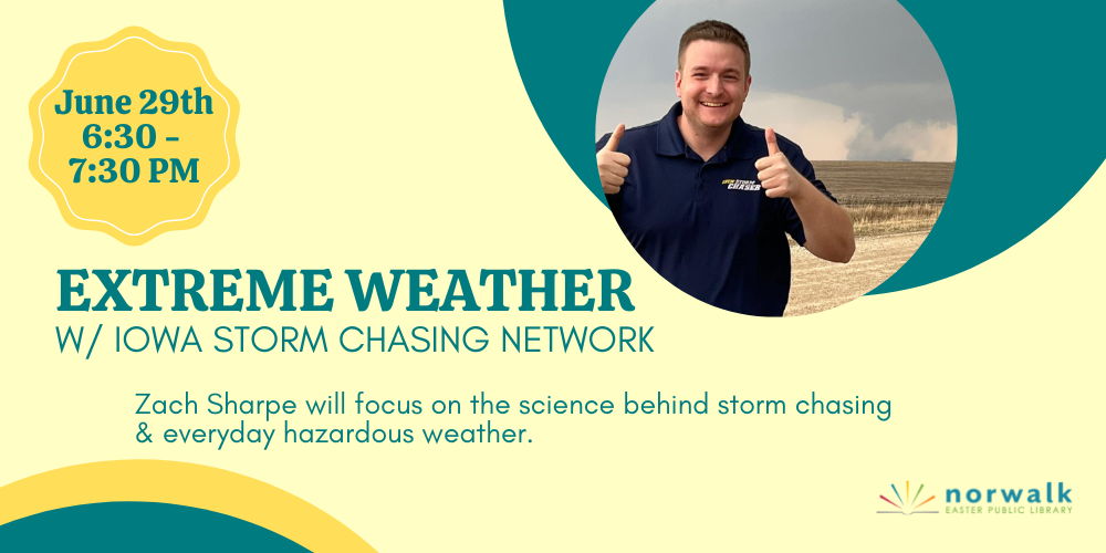 Extreme Weather with Iowa Storm Chasing Network (ISCN) promotional image