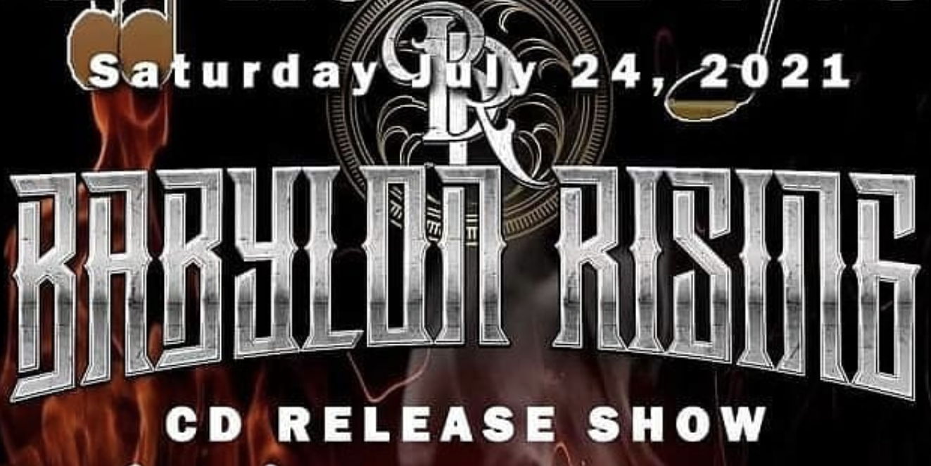 Babylon Rising CD Release Show promotional image