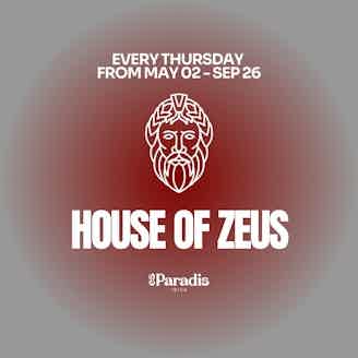 ES PARADIS party House of Zeus tickets and info, party calendar Es Paradis club ibiza