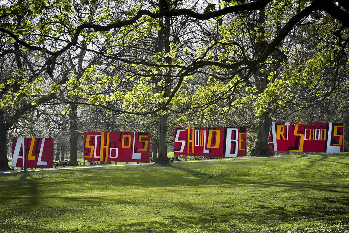 Bob and Roberta Smith, All Schools Should be Art Schools, 2017 Yorkshire Sculpture Park