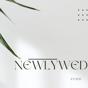 Newlywed Fund (Venmo Option)