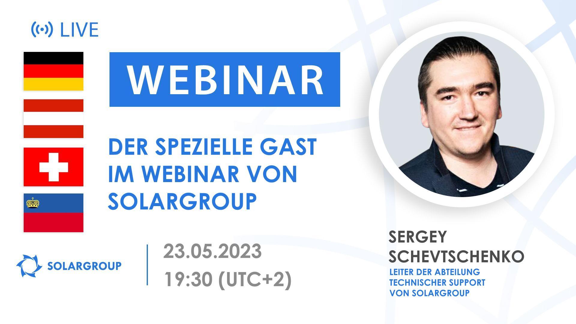 Deutschland. Der spezielle Gast im Webinar von SOLARGROUP