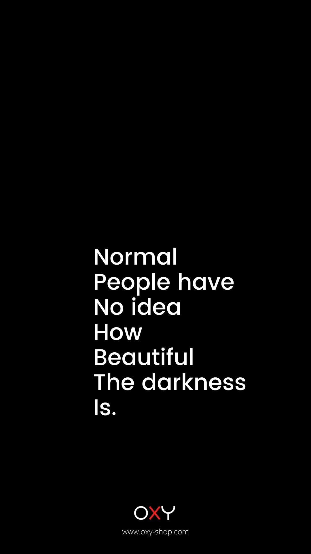 Normal people have no idea how beautiful the darkness is. - BDSM wallpaper