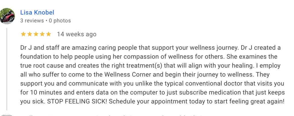 Testimonial from Lisa Knobel praising Dr J and staff for compassionate wellness care and personalized treatments.
