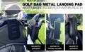 golf bag metal landing pad